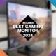 PC Gamer Hardware Awards: The best gaming monitor of 2024